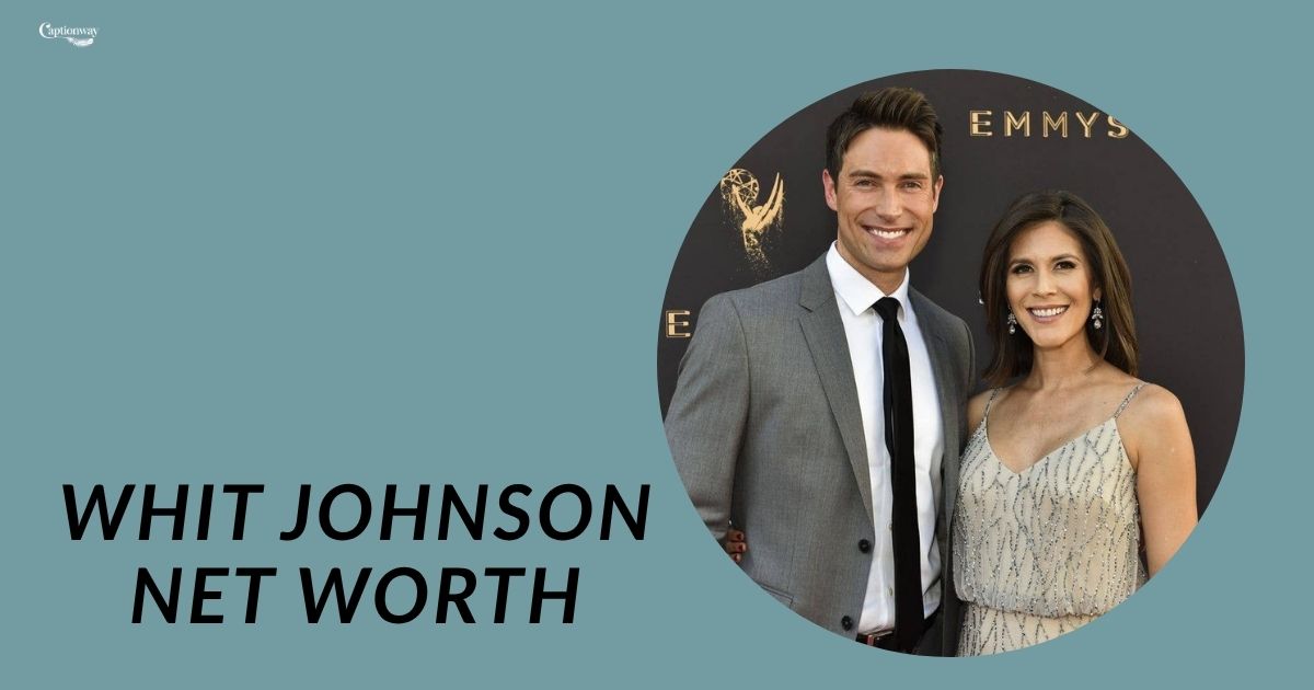 Whit Johnson Net Worth